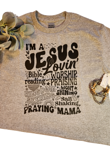 JESUS LOVIN' MAMA